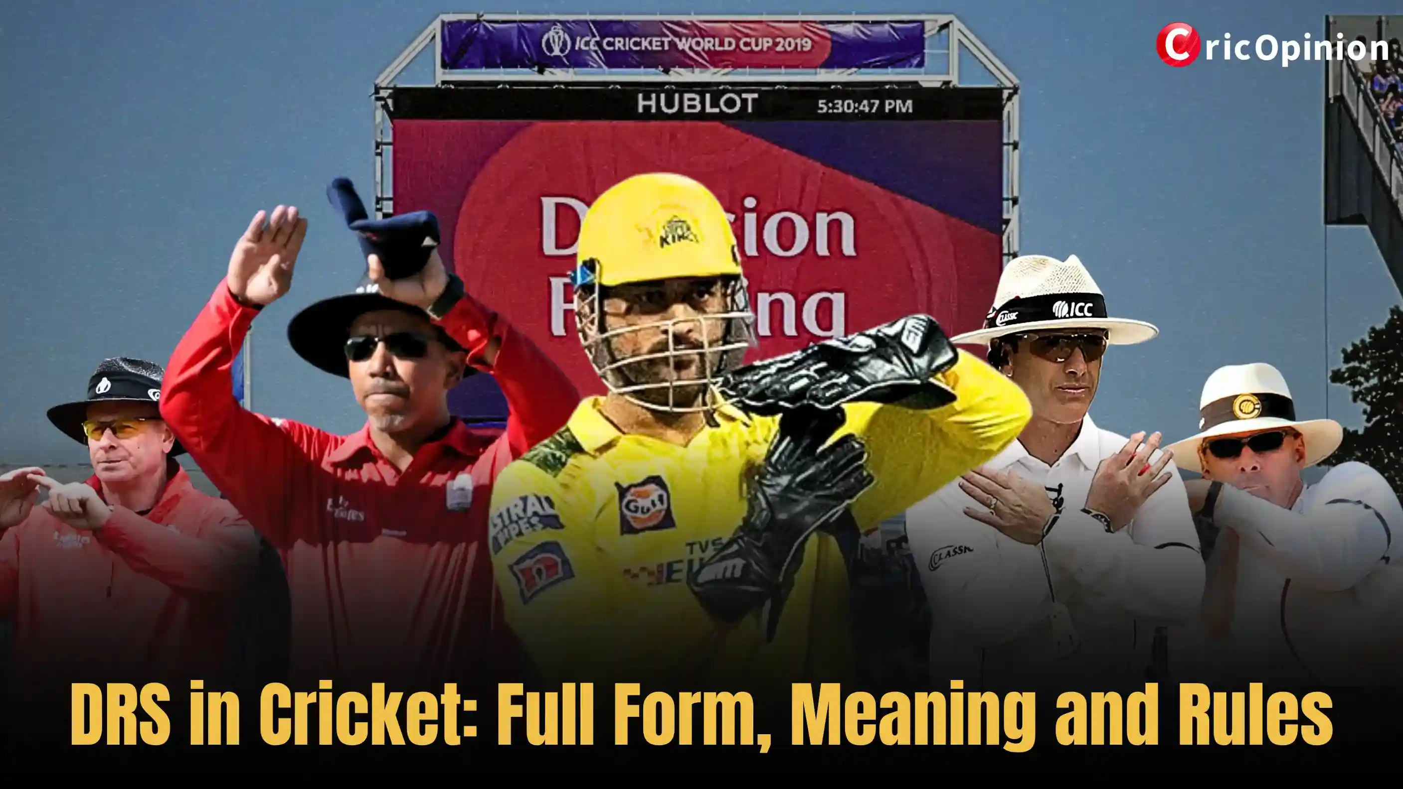 DRS in Cricket: Full Form, Meaning and Rules