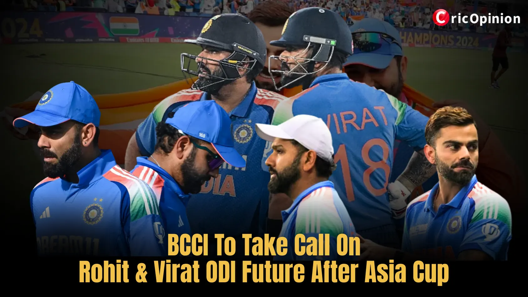 BCCI To Take Call On Rohit & Virat ODI Future After Asia Cup