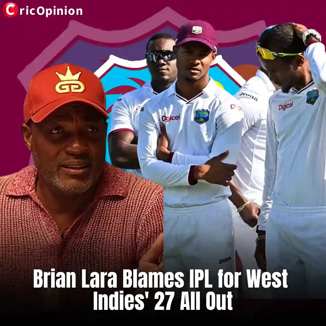 Brian Lara blames IPL for West Indies 27 All Out