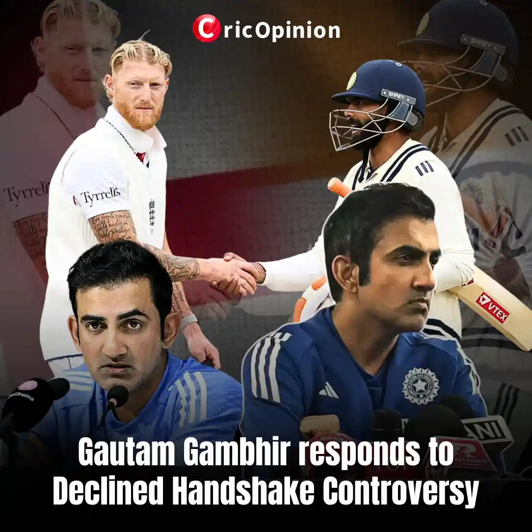 Gautam Gambhir responds to Declined Handshake Controversy