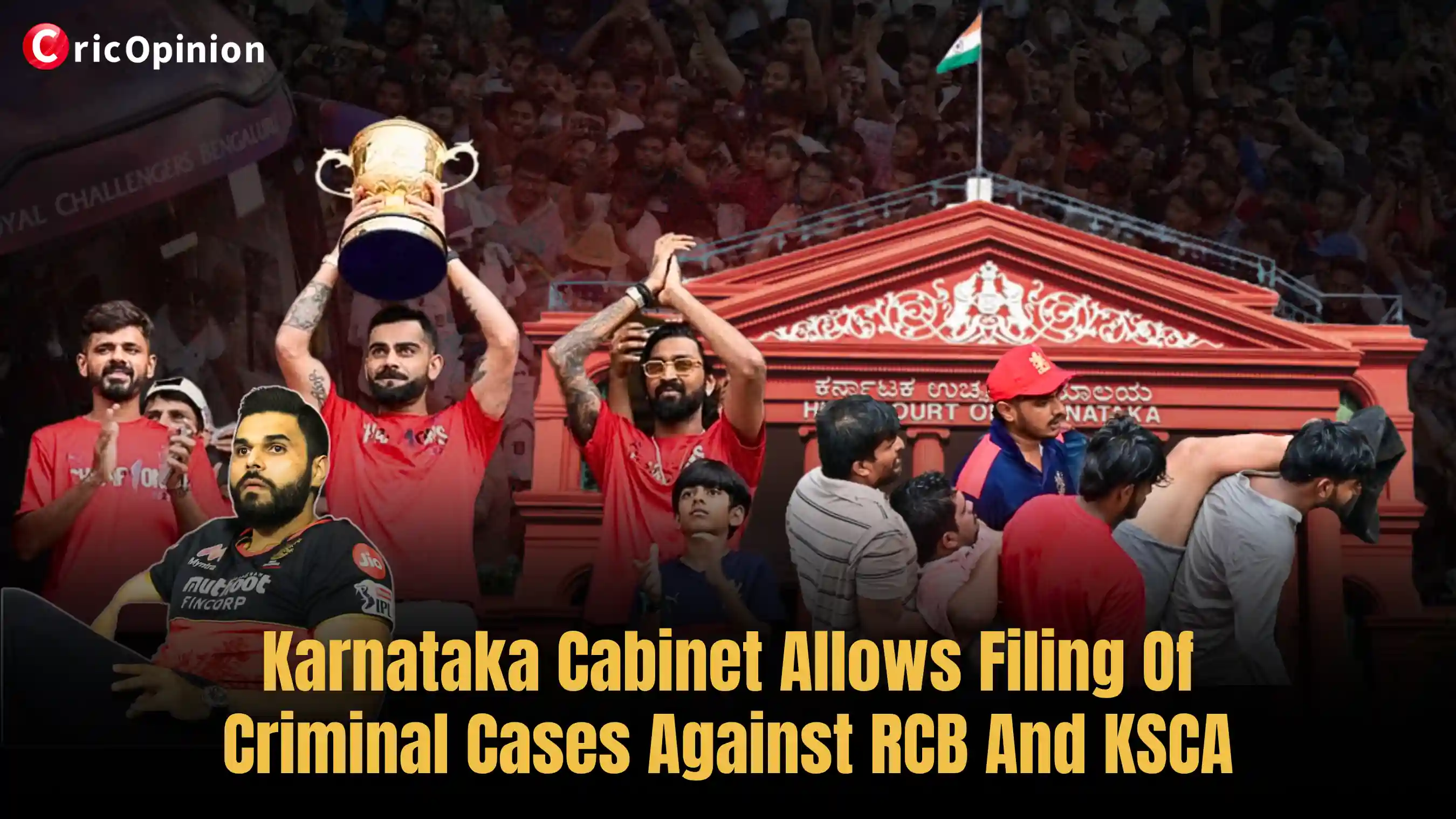 Criminal Cases Against RCB & KSCA