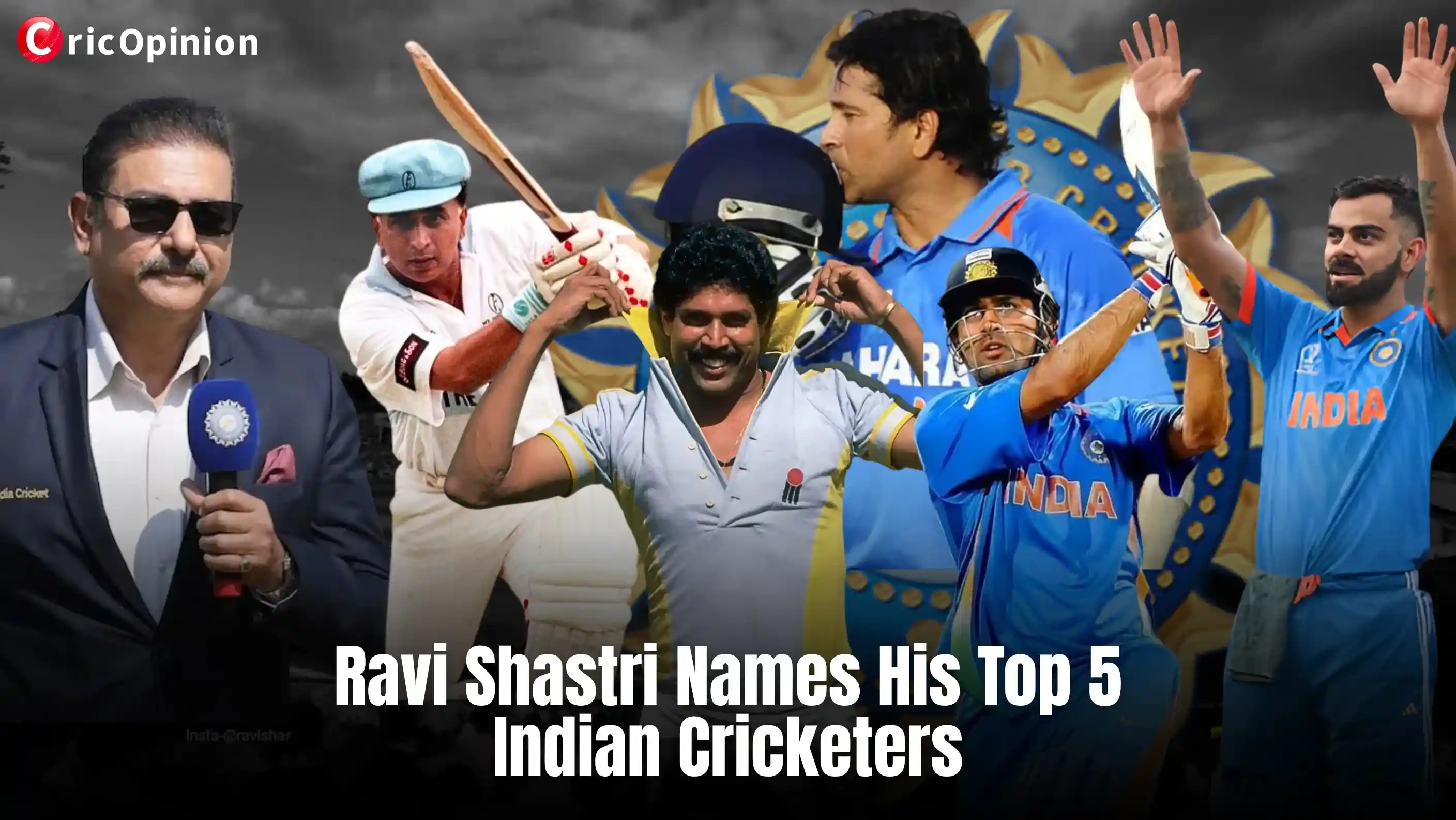 Ravi Shastri names top 5 indian cricketers