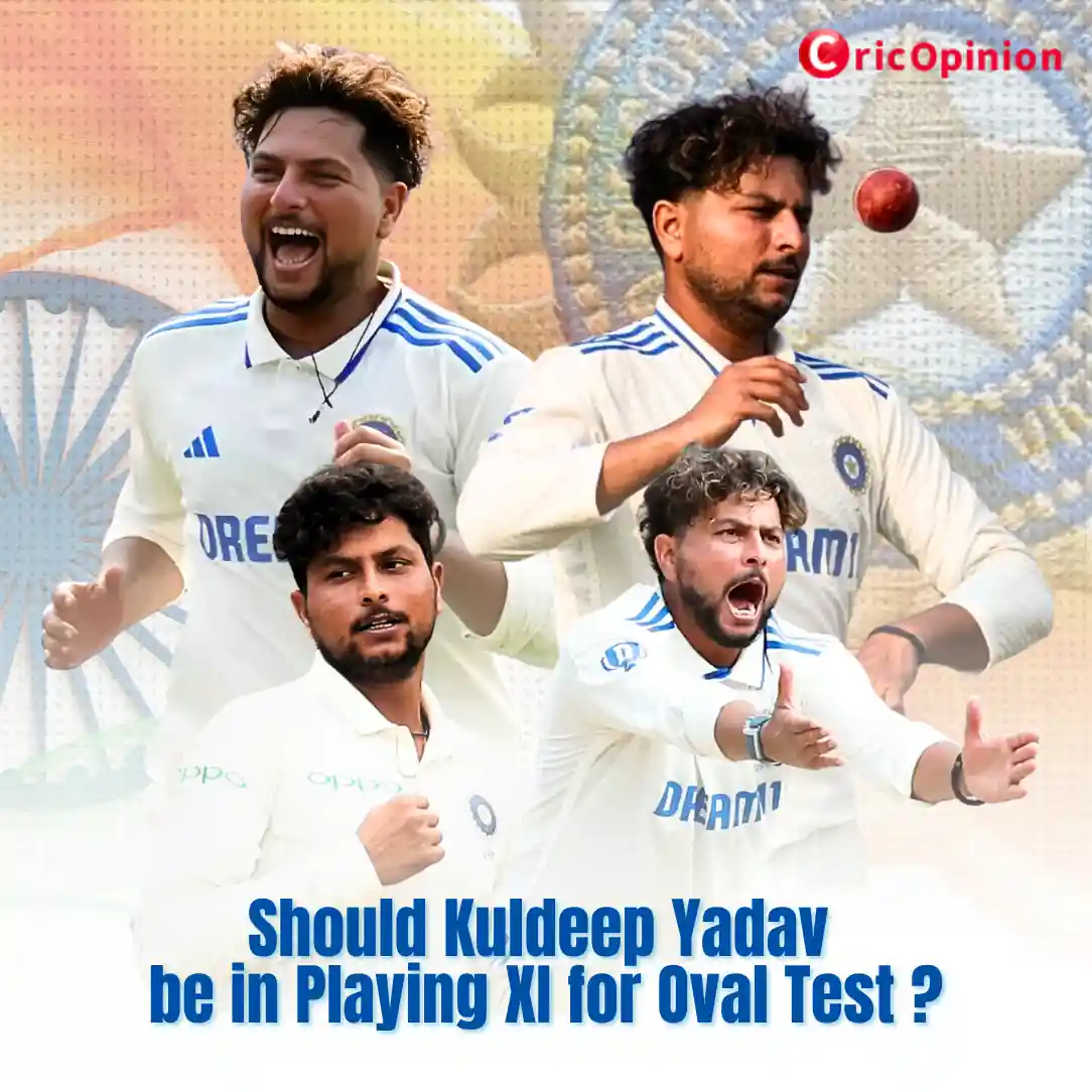 Should Kuldeep Yadav be in Playing XI for Oval Test