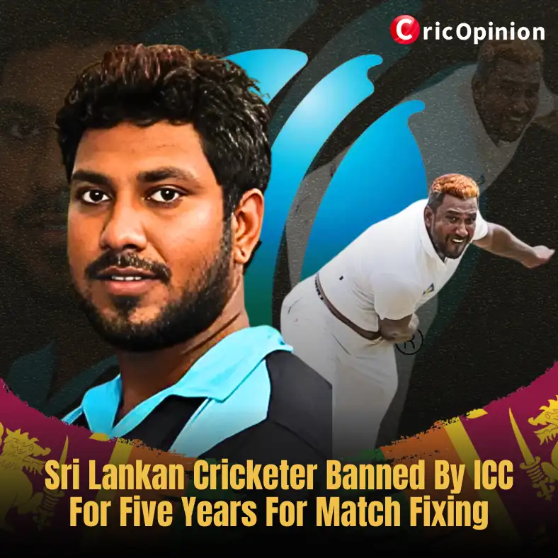 Sri Lankan Cricketer Banned By ICC For Five Years For Match Fixing