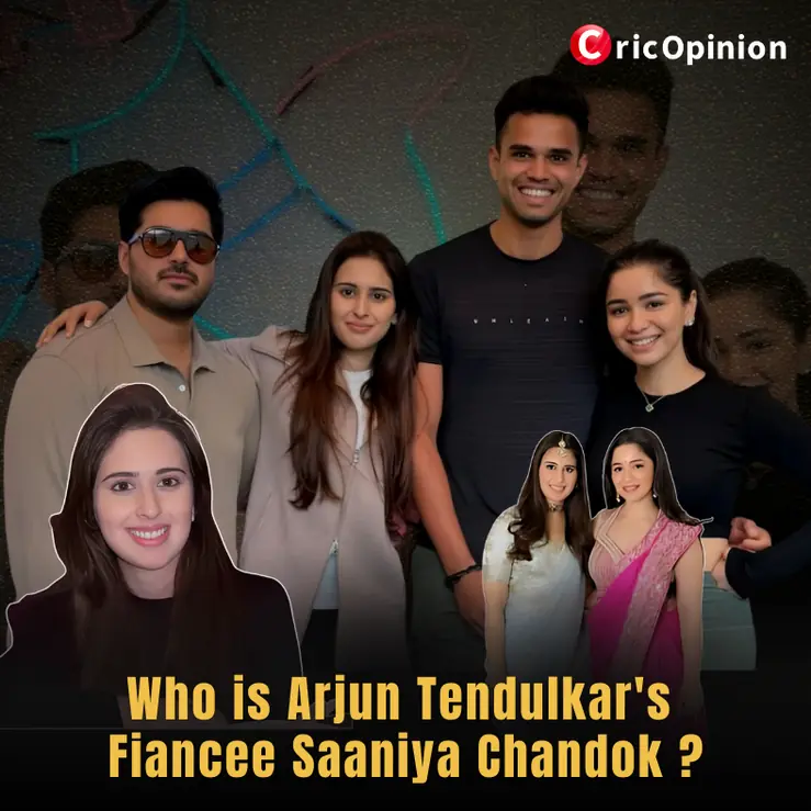 Who is Arjun Tendulkar's Fiancee Saaniya Chandok