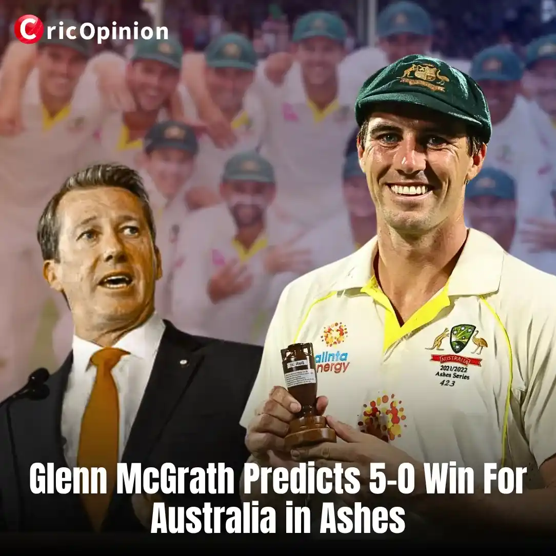 Glenn McGrath predict 5-0 win in ashes